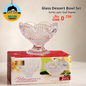 Glass Dessert Bowl Set